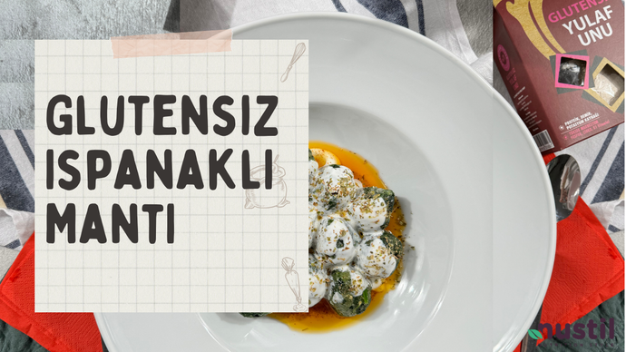 Glutensiz Ispanaklı Mantı Tarifi